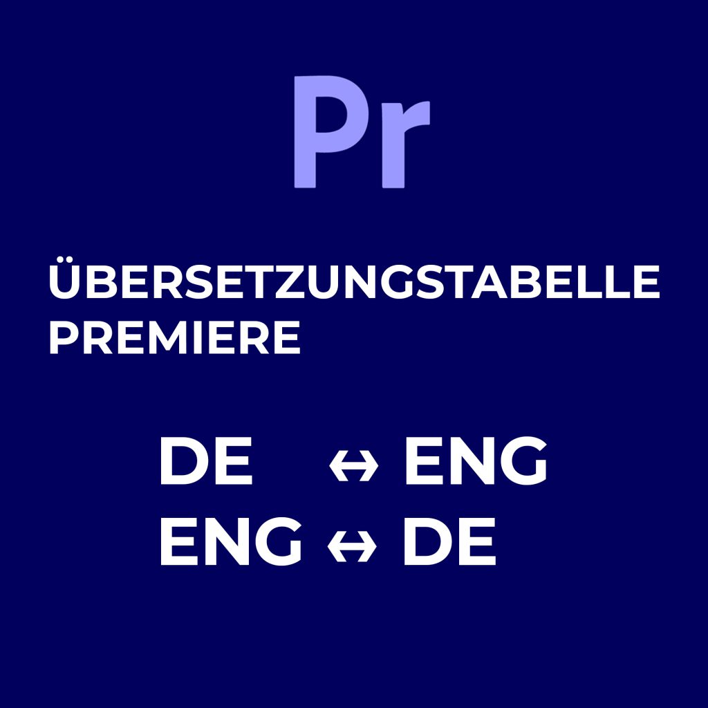 Übersetzungsliste Adobe Premiere